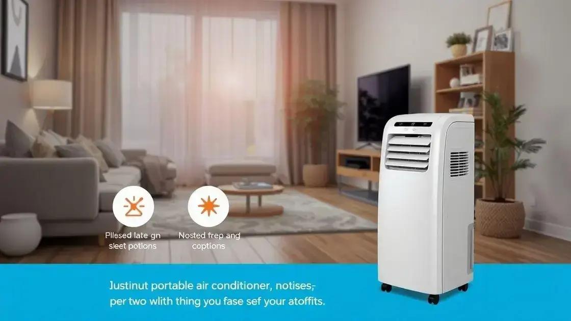 Os benefícios de um ar condicionado portátil