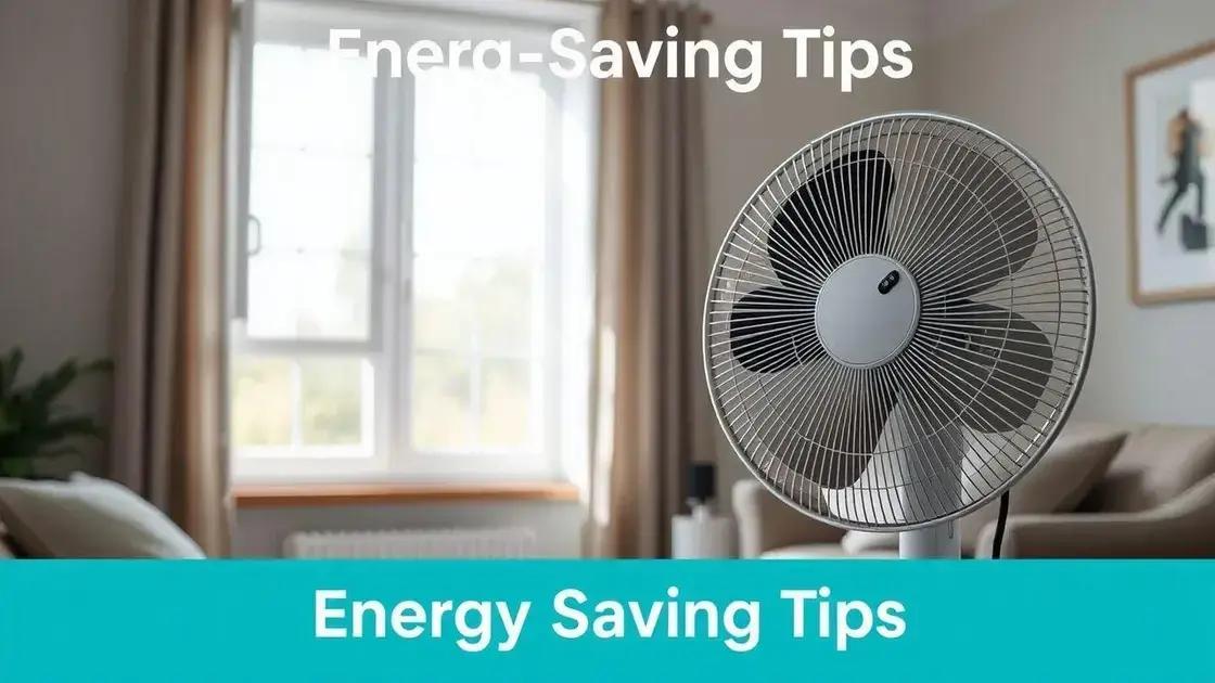 Como otimizar o uso do ventilador para economizar energia