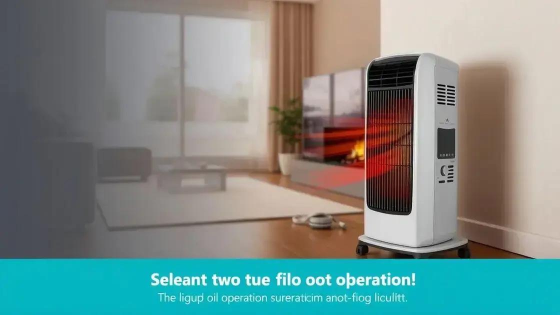 Vantagens do aquecedor a óleo com melhor desempenho