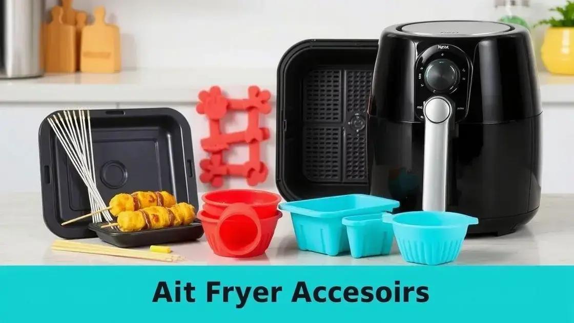 Principais acessórios para complementar sua air fryer