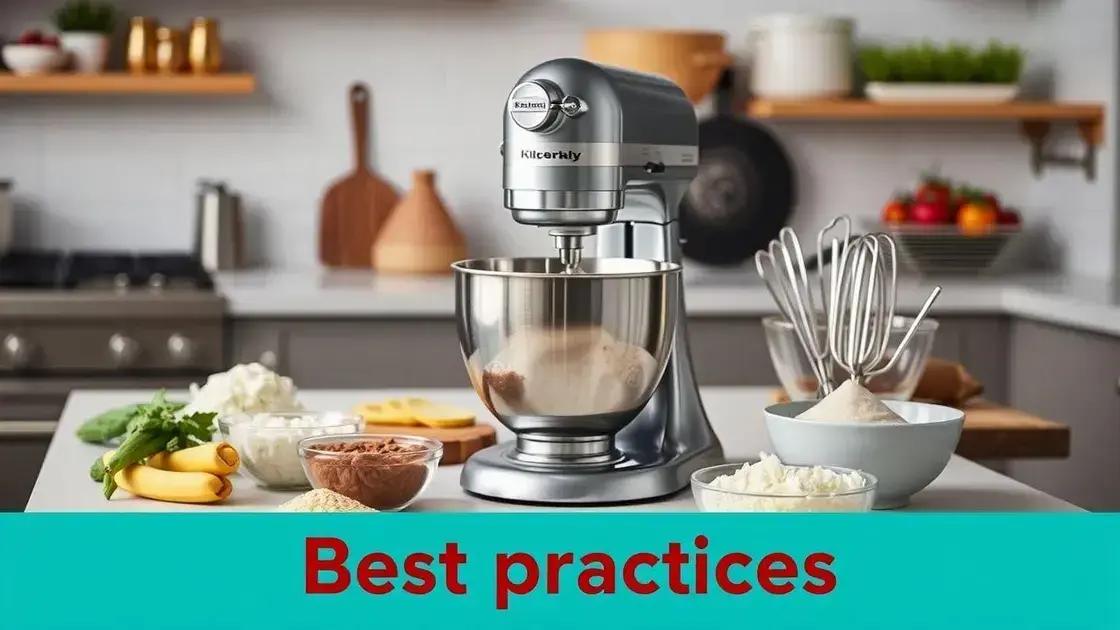 Dicas práticas para uso da batedeira