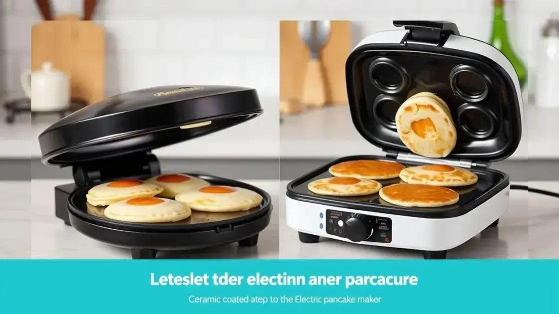 Vantagens de usar panquequeira elétrica com superfície cerâmica